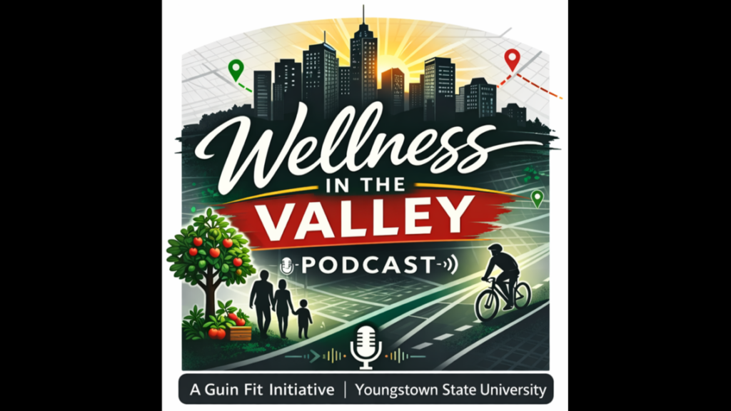 New podcast highlights community health in the Mahoning Valley